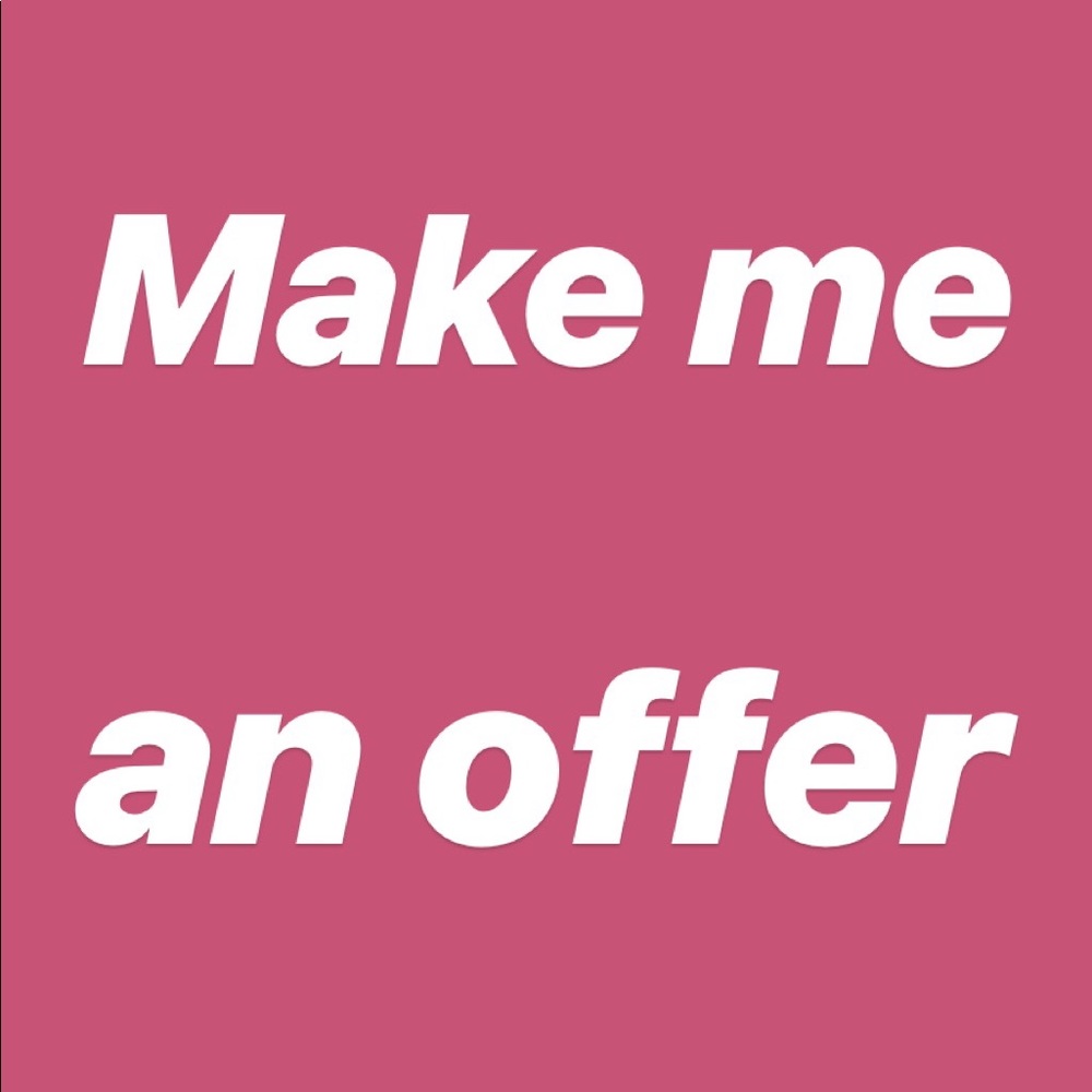 See something you like? Make me an offer!